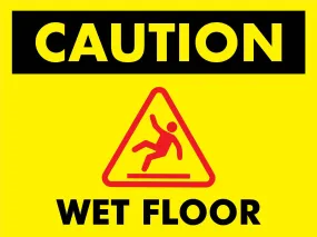 Caution Wet Floor Landscape Sign