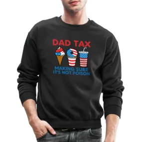 Dad Tax Sweatshirt (Red White Blue)