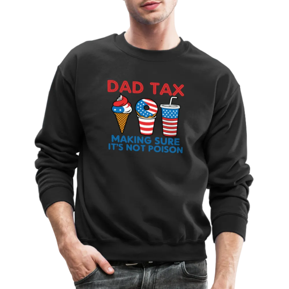 Dad Tax Sweatshirt (Red White Blue)