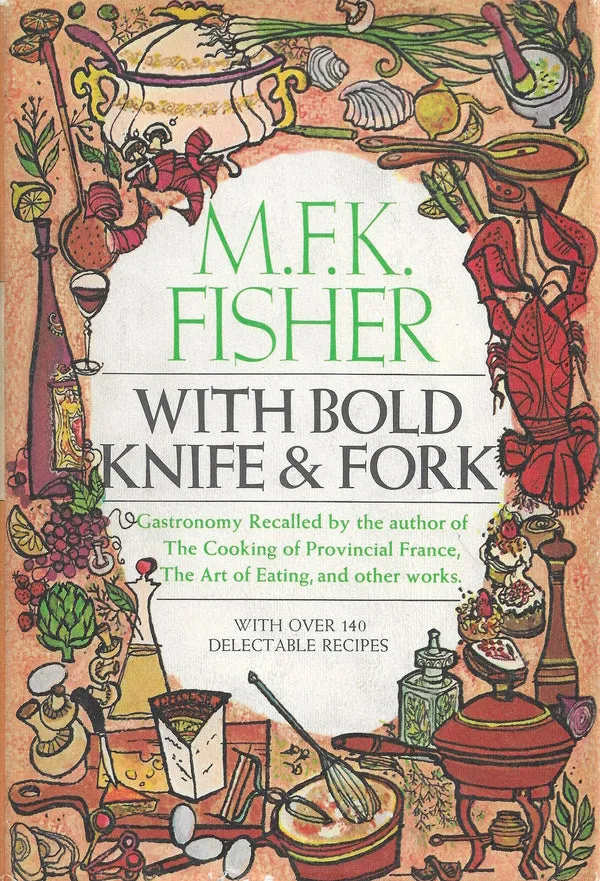 OP: With Bold Knife and Fork